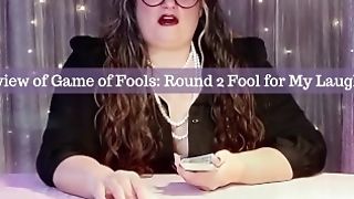 Game Of Fools: Loser For My Laughter Abjection Edging Game Round Two
